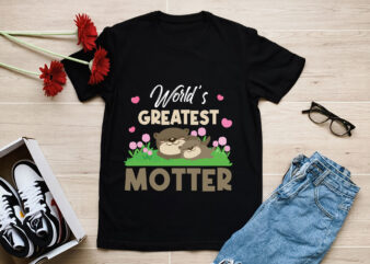 RD-World_s-Greatest-Motter,-Otter-Mom-Shirt,-Mother_s-Day-Shirt,-Mommy-Shirt1