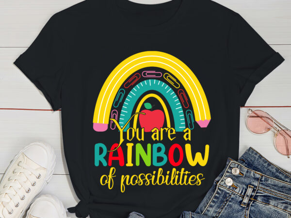 Rd you are a rainbow of possibilities t-shirt