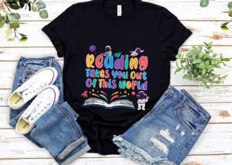 Reading Takes You Out Of This World Teacher Cute Teacher Librarian Book Lovers NL 0403