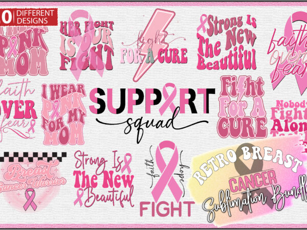 Retro breast cancer sublimation bundle t shirt design online