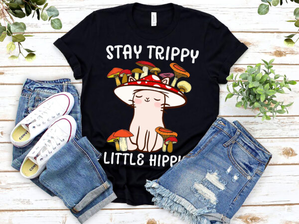 Retro stay trippy little hippie , cute cottagecore aesthetic cat mushroom women kids t-shirt pl