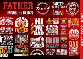 Father T-shirt Bundle,father’s day svg bundle,Easter T-shirt Bundle,30 Designs,Weed Sexy Lips Bundle ,Design On Sell Design, Consent Is Sexy T-shrt Design ,20 Design Cannabis Saved My Life T-shirt Design,120 Design,