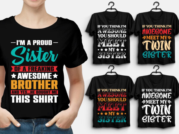 Sister t-shirt design,sister,sister tshirt,sister tshirt design,sister tshirt design bundle,sister t-shirt,sister t-shirt design,sister t-shirt design bundle,sister t-shirt amazon,sister t-shirt etsy,sister t-shirt redbubble,sister t-shirt teepublic,sister t-shirt teespring,sister t-shirt,sister t-shirt gifts,sister t-shirt pod,sister