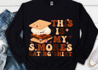 Smores Camping This is My S_mores Eating Retro Groovy Funny NL 1103 t shirt template vector