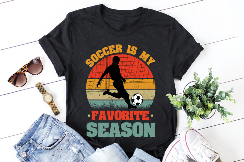 Soccer is my Favorite Season T-Shirt Design