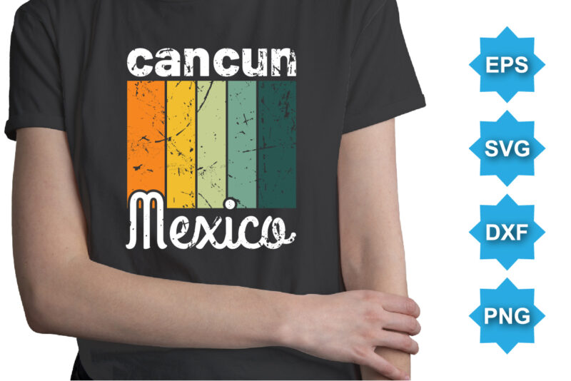 Cancun Mexico, Summer day shirt print template typography design for beach sunshine sunset sea life, family vacation design