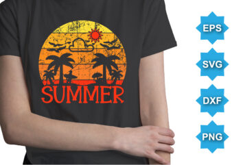 Summer, Summer day shirt print template typography design for beach sunshine sunset sea life, family vacation design