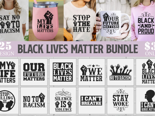 Black lives matter bundle t shirt template