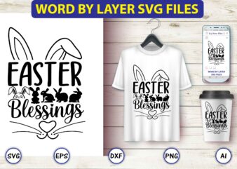 Easter blessings,Bunny svg bundle,bunny, bunny vector, bunny svg vector,bunny t-shirt, t-shirt, tshirt, t-shirt design,bunny design,Easter SVG, Easter quotes, Easter Bunny svg, Easter Egg svg, Easter png, Spring svg,Easter Bunny svg