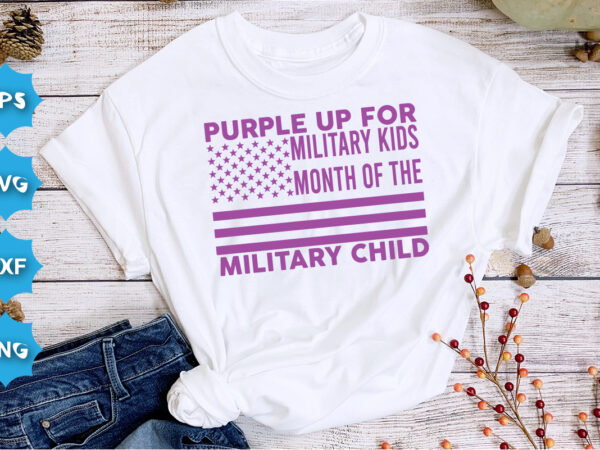 Purple up for military kids month of the military child, purple up for military kids dandelion flower vector cancer awareness month of the military child typography t-shirt design veterans shirt