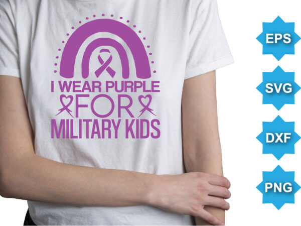 I wear purple for military kids, purple up for military kids dandelion flower vector cancer awareness month of the military child typography t-shirt design veterans shirt