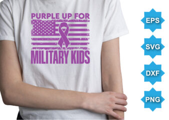 Purple Up For Military Kids, Purple up for military kids dandelion flower vector cancer awareness Month of the Military Child typography t-shirt design veterans shirt