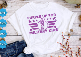 Purple Up For Military Kids, Purple up for military kids dandelion flower vector cancer awareness Month of the Military Child typography t-shirt design veterans shirt