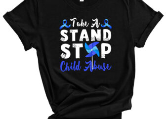 Take A Stand Stop Child Abuse, Pinwheel Child Abuse Prevention Awareness PC t shirt designs for sale