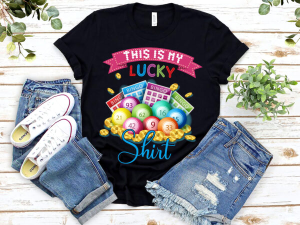 This is my lucky bingo gambling bingo player funny bingo gamble nl 1303 t shirt designs for sale