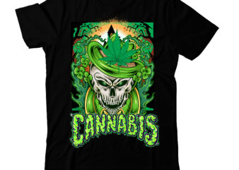 Cannabis T-Shirt Design, Cannabis Sublimation Design, Weed SVG Mega Bundle , Cannabis SVG Mega Bundle , 120 Weed Design t-shirt des , Weedign bundle , weed svg bundle , btw