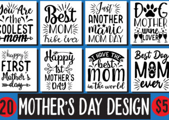 Mother’s Day SVG design bundle , Mother’s Day SVG Bundle, Mother’s Day SVG, Mother Hustler SVG, Mother Svg, Momlife Svg, Mom Svg, Gift For Mom Svg, Mom Quotes Svg, Mother’s