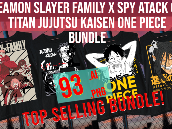 Deamon slayer family x spy atack on titan jujutsu kaisen one piece pod bundle t shirt vector illustration