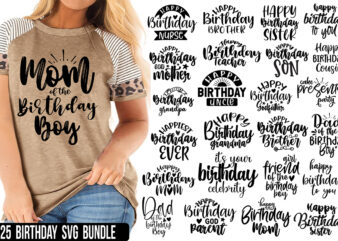 25 Birthday SVG bundle, Birthday SVG