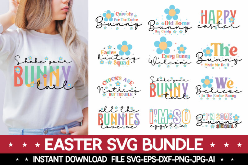 Easter Svg Bundle, Easter Bunny Svg,Easter SVG, Easter SVG Bundle, Easter PNG Bundle, Bunny Svg, Spring Svg, Rainbow Svg, Svg Files For Cricut, Sublimation Designs Downloads Easter SVG Mega Bundle,