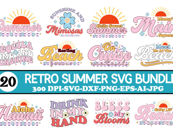 Retro summer svg bundle,,summer svg mega bundle, beach svg, summer quotes svg, summer svg, shirt svg design, digital file, instant download,summer svg bundle, summer svg, beach svg, summertime svg, vacation