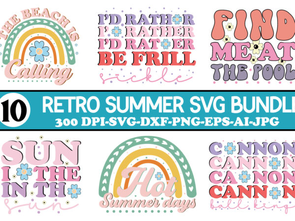 Retro summer svg bundle, summer svg mega bundle, beach svg, summer quotes svg, summer svg, shirt svg design, digital file, instant download,summer svg bundle, summer svg, beach svg, summertime svg,