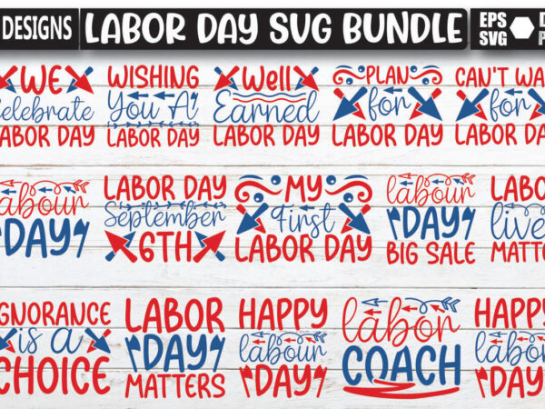 Labor day svg bundle t shirt vector graphic