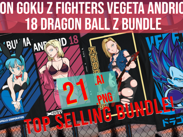 Son goku z fighters vegeta android 18 dragon ball z bundle print on demand bundle t shirt template vector