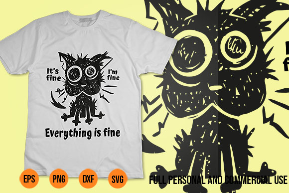 Im fine its fine everything is fine svg funny cat 3 t shirt design for sale