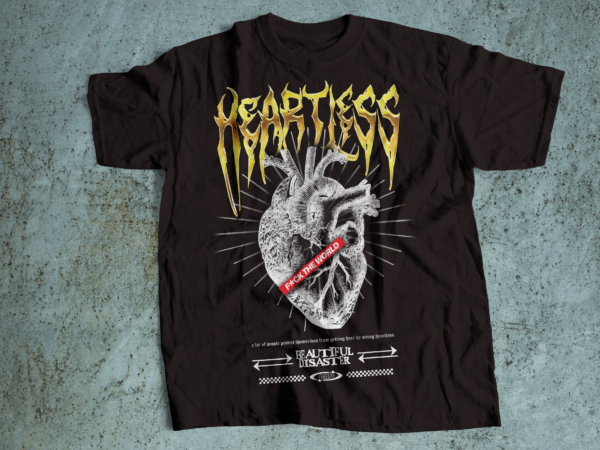 Heartless/heartbroken streetwear tshirt design