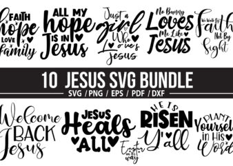 10 Jesus SVG Bundle, Christian SVG,