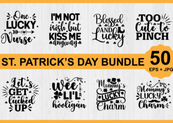 St.Patrick’s Day Shirt Bundle Print Template, Lucky Charms, Irish, everyone has a little luck Typography Design Shirt Print Template, Typography Design For Shirt, Mugs, Iron, Glass, Stickers, Hoodies, Pillows, Phone