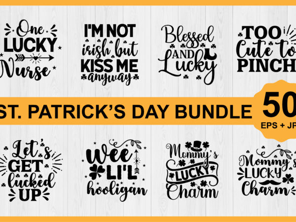 St.patrick’s day shirt bundle print template, lucky charms, irish, everyone has a little luck typography design shirt print template, typography design for shirt, mugs, iron, glass, stickers, hoodies, pillows, phone