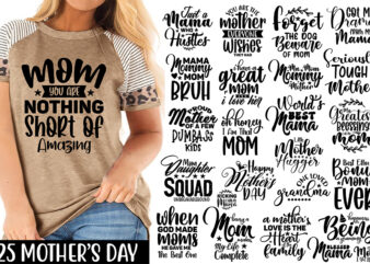Funny Mom SVG Bundle, Mothers Day t shirt graphic design