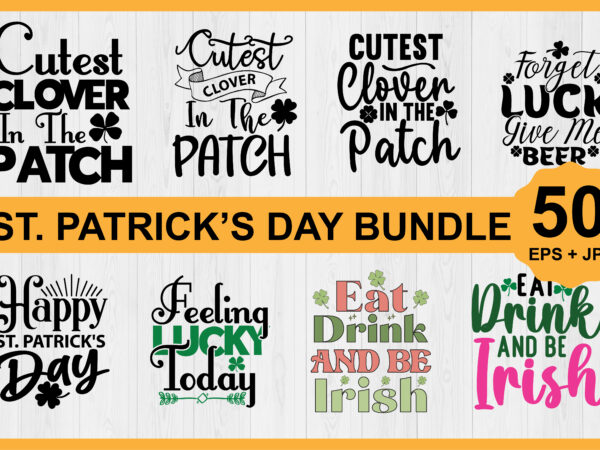 St.patrick’s day shirt bundle print template, lucky charms, irish, everyone has a little luck typography design shirt print template, typography design for shirt, mugs, iron, glass, stickers, hoodies, pillows, phone