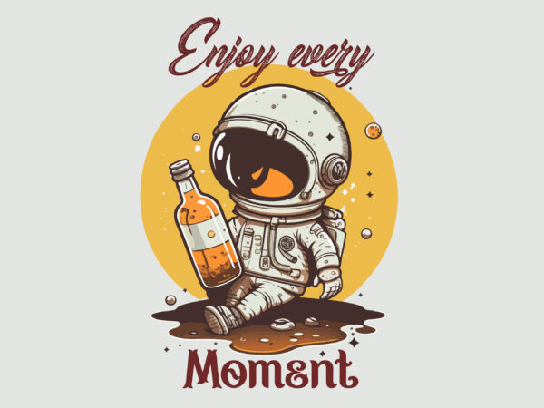 Astronaut vector enjoy every moment