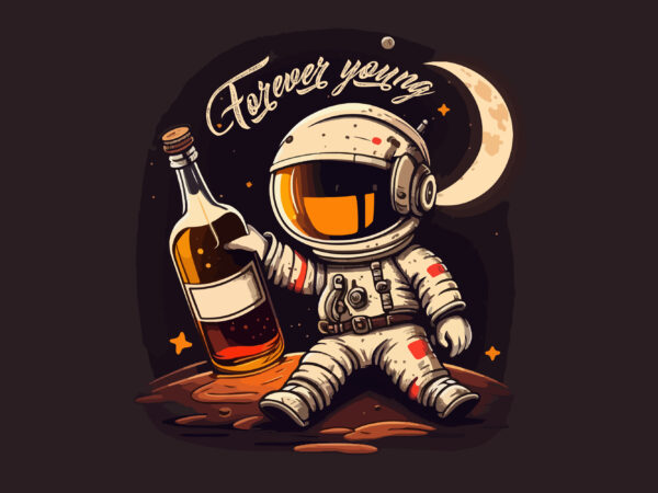 Astronaut vector t-shirt forever young