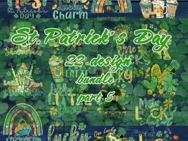 Happy st.patrick’s day bundle part 5, clover, lucky, coffee, gnome graphic t shirt