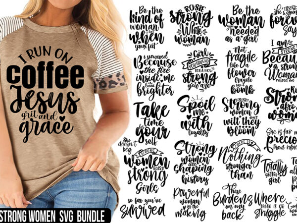 25 strong women svg bundle