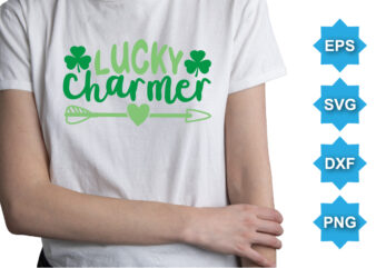Lucky Charmer, St Patrick’s day shirt print template, shamrock typography design for Ireland, Ireland culture irish traditional t-shirt design