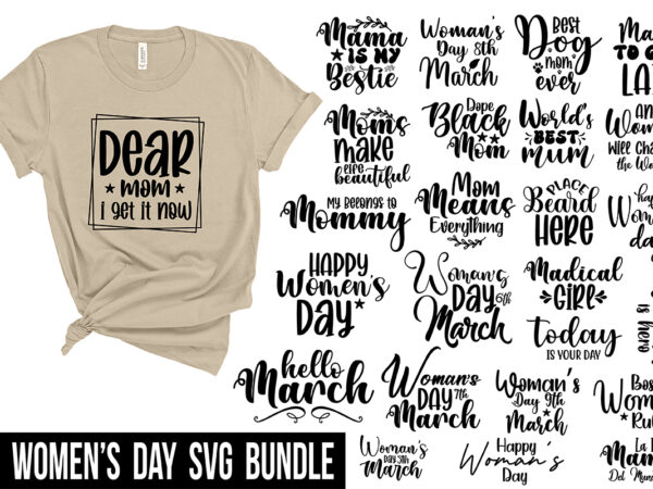 Women’s Day SVG Bundle t shirt design for sale
