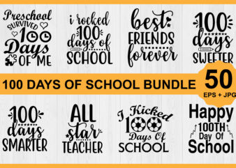 Happy 100 Days of School shirt Design Bundle print template, typography design for kindergarten pre k preschool, last and first day of school, Back to school shirt. Shirt Print Template,