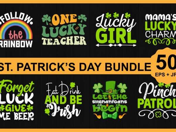 St. patrick’s day svg bundle design print template, lucky charms, irish, everyone has a little luck typography design