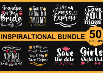 Shirt design bundle Print Template, Typography Design For Shirt, Mugs, Iron, Glass, Stickers, Hoodies, Pillows, Phone Cases, etc, Perfect Design For Mother’s Day Father’s Day Valentine’s Day Christmas Halloween Holiday