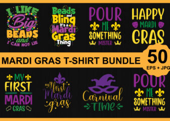 Mardi Gras SVG shirt Design Bundle Shirt Print Template, Typography Design For Shirt, Mugs, Iron, Glass, Stickers, Hoodies, Pillows, Phone Cases, etc, Perfect Design For Mother’s Day Father’s Day Valentine’s