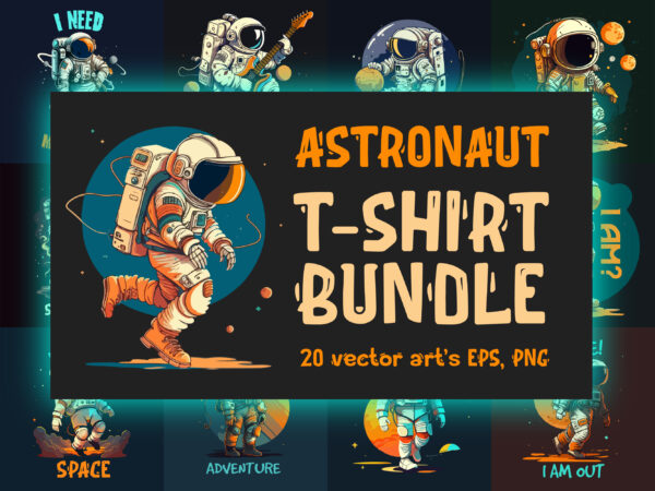 Astronaut t-shirt bundle Astronaut t-shirt bundle