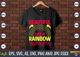Beautiful like a rainbow,Rainbow,Rainbowt-shirt,Rainbow design,Rainbow svg design,Rainbow t-shirt design,Rainbow SVG Bundle,Weather svg,Rainbow,Rainbow SVG, Boho Rainbow SVG, Baby Rainbow SVG Bundle, Pastel Rainbow Svg, Rainbow with Heart, Digital Download Svg,Kids,Baby,PNG,Printable,Instant download,