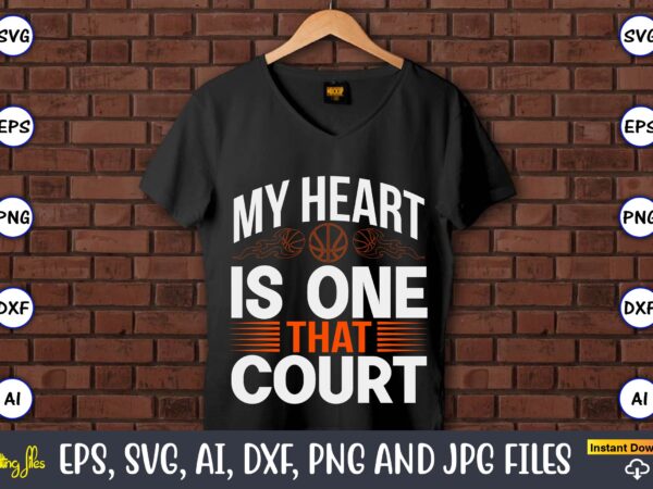My flirt is one that court,basketball, basketball t-shirt, basketball svg, basketball design, basketball t-shirt design, basketball vector, basketball png, basketball svg vector, basketball design png,basketball svg bundle, basketball silhouette svg,
