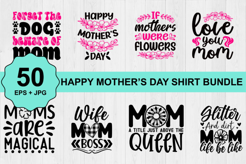 happy Mothers day shirt bundle print template, typography design for mom mommy mama daughter grandma girl women aunt mom life child best mom adorable shirt