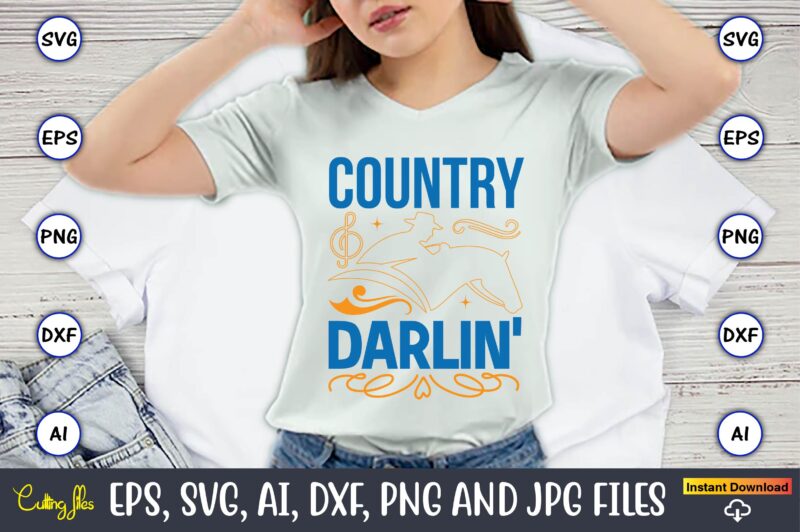 Country darlin',Western,Western svg,Western design,Western svg design,Western t-shirt,Western t-shirt design,Western Svg Bundle, Western quotes bundle, Howdy Svg, Cowboy Svg, Cowgirl Svg,Western svg,Country Svg,western svg Bundle, western svg Quotes, Cowboy Svg, Cowgirls